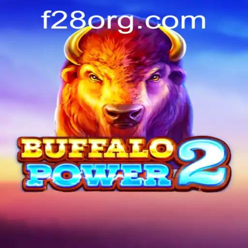 Exploring the Enchanting World of BuffaloPower2: A Modern Gaming Sensation with F28 Strategy