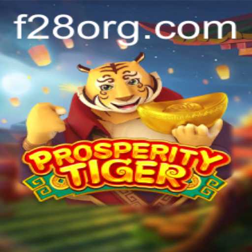 The Thrilling World of ProsperityTiger: A New Era of Gaming